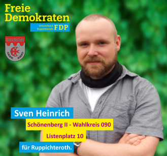 Sven Heinrich, Kandidat der FDP-Ruppichteroth für den Wahlbezirk 090 (Schönenberg I)