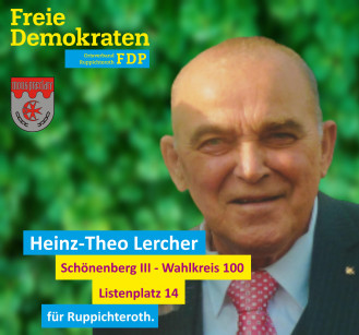 Theo Lercher, Kandidat der FDP-Ruppichteroth für den Wahlbezirk 100 (Schönenberg III)