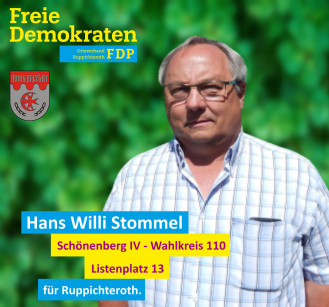 Hans Willi Stommel, Kandidat der FDP-Ruppichteroth im Wahlbezirk 110 (Schönenberg IV)
